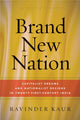 Book cover of: Brand New Nation. By: Ravinder Kaur