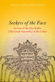 Book cover of: Seekers of the Face. By: Melila Hellner-Eshed