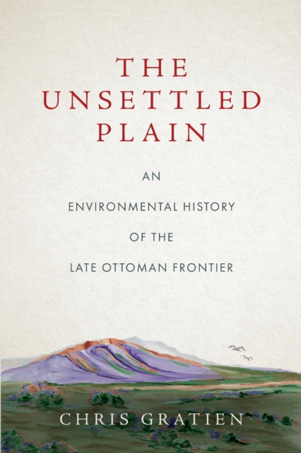 Book cover of: Unsettled Plain. By: Chris Gratien