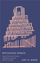 Book cover of: Refiguring Speech. By: Amy R. Wong