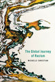 Book cover of: Global Journey of Racism. By: Michelle Christian