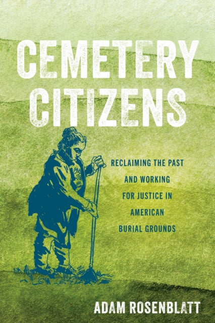 Book cover of: Cemetery Citizens. By: Adam Rosenblatt