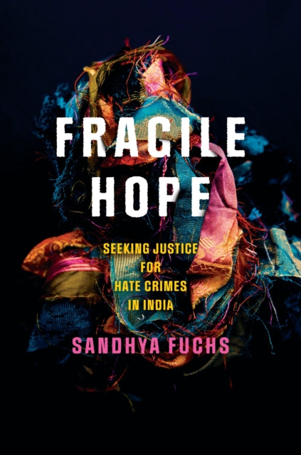 Book cover of: Fragile Hope. By: Sandhya Fuchs