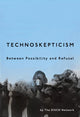 Book cover of: Technoskepticism. By: Disco DISCO Network