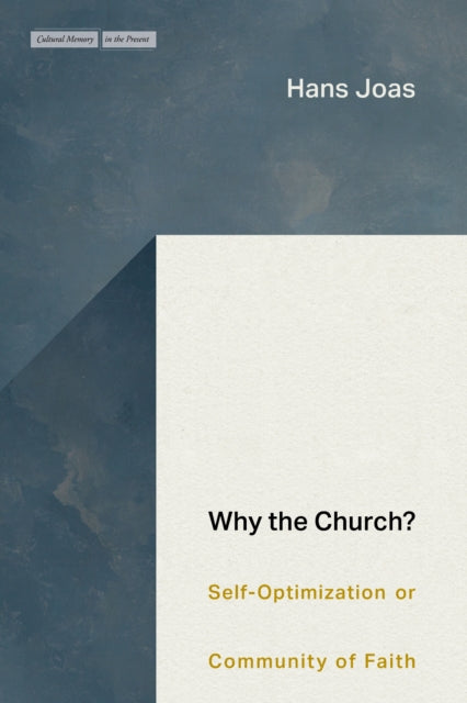 Book cover of: Why the Church?. By: Hans Joas