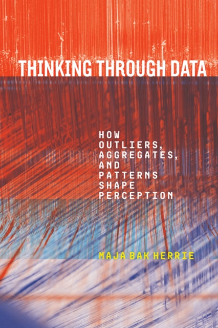Book cover of: Thinking Through Data