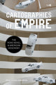 Book cover of: Cartographies of Empire
