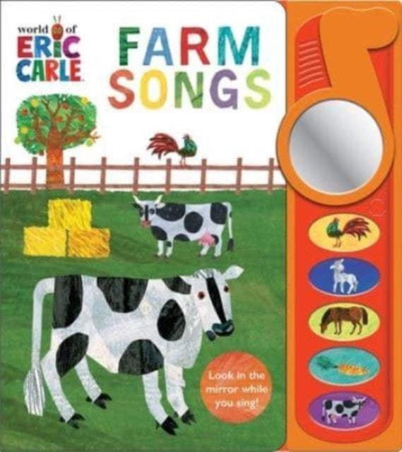 Book cover of: World of Eric Carle: Farm Songs Sound Book. By: PI Kids