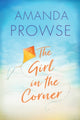 Book cover of: Girl in the Corner. By: Amanda Prowse
