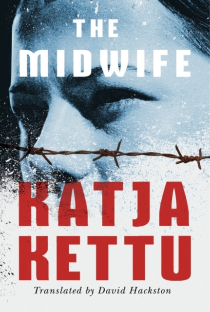 Book cover of: Midwife. By: Katja Kettu