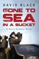Book cover of: Gone to Sea in a Bucket. By: David Black