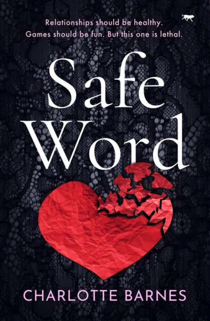 Book cover of: Safe Word. By: Charlotte Barnes