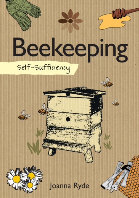 Book cover of: Self-Sufficiency: Beekeeping. By: Joanna Ryde