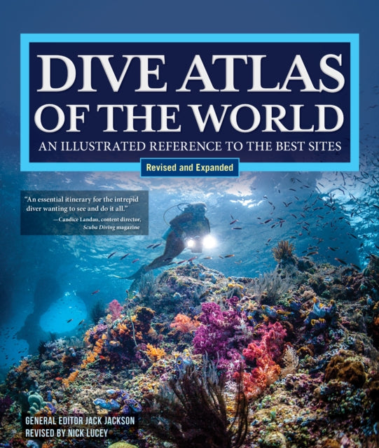 Book cover of: Dive Atlas of the World, Revised and Expanded Edition