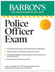 Book cover of: Police Officer Exam, Eleventh Edition. By: Donald J. Schroeder