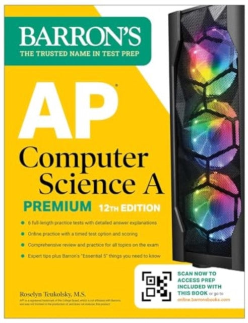 Book cover of: AP Computer Science A Premium, 12th Edition: Prep Book with 6 Practice Tests + Comprehensive Review + Online Practice. By: Roselyn Teukolsky