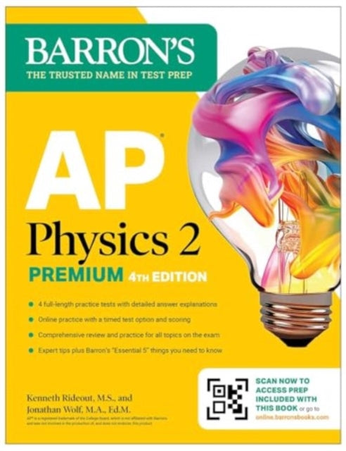 Book cover of: AP Physics 2 Premium, Fourth Edition: Prep Book with 4 Practice Tests + Comprehensive Review + Online Practice (2025). By: Barron's Educational Barron's Educational Series
