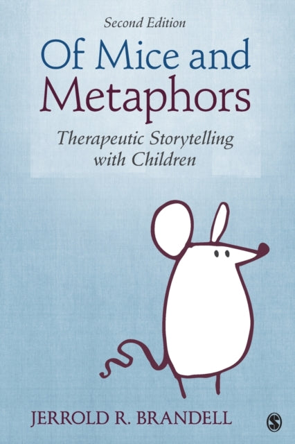Book cover of: Of Mice and Metaphors. By: Jerrold R. Brandell