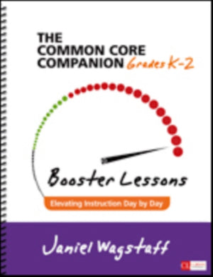 The Common Core Companion: Booster Lessons, Grades K-2