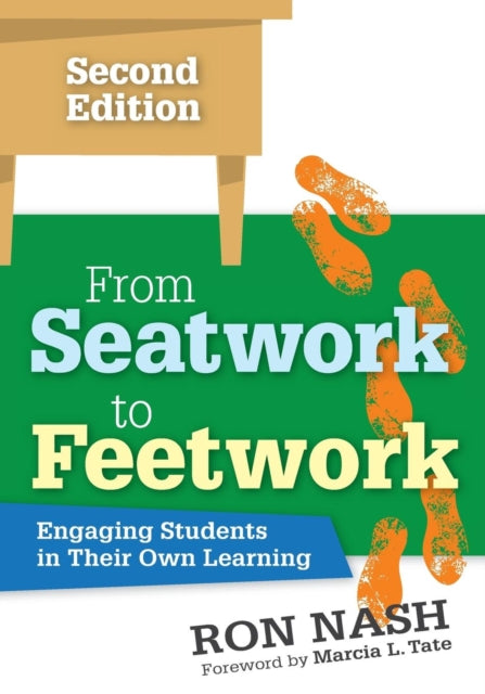 Book cover of: From Seatwork to Feetwork. By: Ron Nash