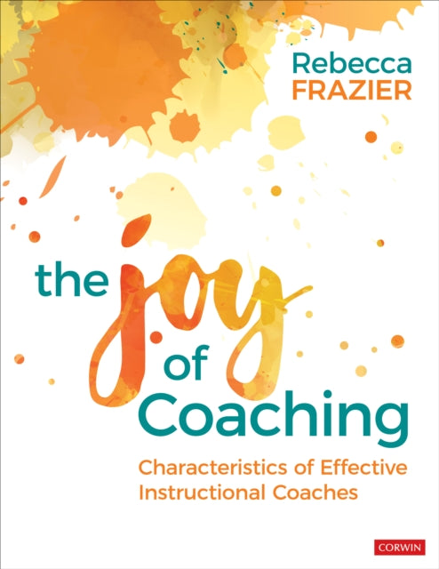Book cover of: Joy of Coaching. By: Rebecca A. Frazier