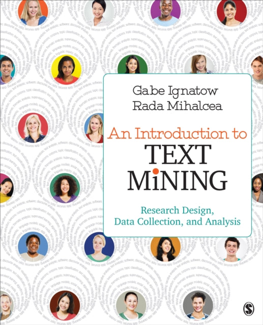Book cover of: Introduction to Text Mining. By: Gabe Ignatow