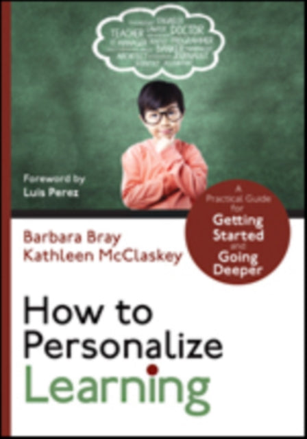 Book cover of: How to Personalize Learning. By: Barbara A. Bray