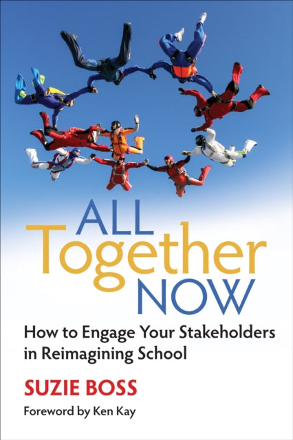 Book cover of: All Together Now. By: Suzie K. Boss