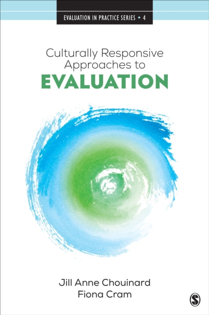 Book cover of: Culturally Responsive Approaches to Evaluation. By: Jill Anne Chouinard
