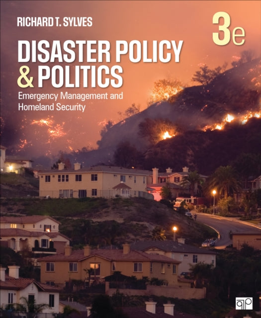 Book cover of: Disaster Policy and Politics. By: Richard T. Sylves