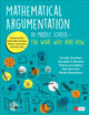 Book cover of: Mathematical Argumentation in Middle School-The What, Why, and How. By: Jennifer Knudsen