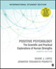 Book cover of: Positive Psychology - International Student Edition. By: Shane J. Lopez