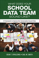 Book cover of: What Does Your School Data Team Sound Like?. By: Dean T. Spaulding