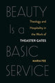Book cover of: Beauty Is a Basic Service. By: Maria Fee