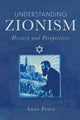 Book cover of: Understanding Zionism. By: Anne Perez