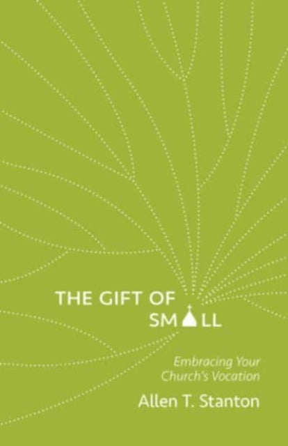 Book cover of: Gift of Small. By: Allen T. Stanton
