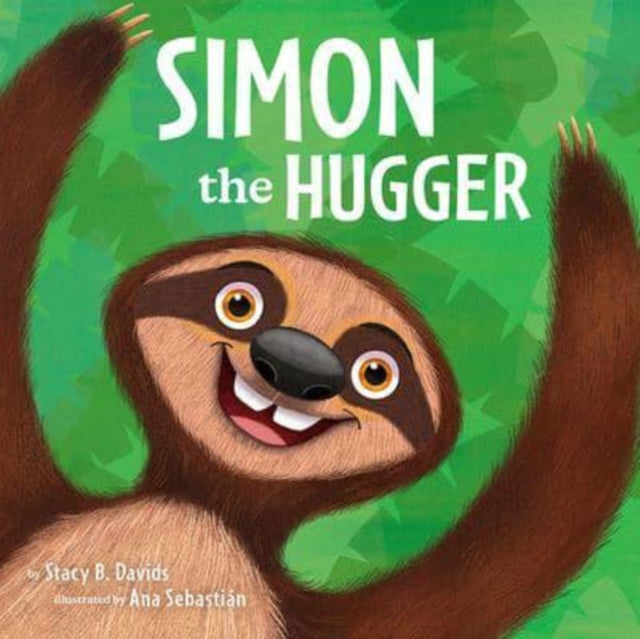 Book cover of: Simon the Hugger. By: Stacy B. Davids