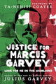Book cover of: Justice for Marcus Garvey. By: Julius Garvey