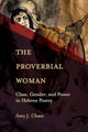 Book cover of: Proverbial Woman. By: Amy J. Chase