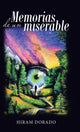 Book cover of: Memorias De Un Miserable