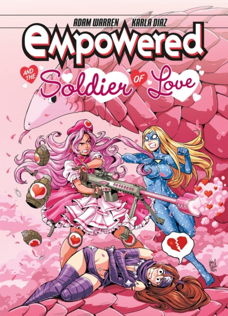 Book cover of: Empowered and the Soldier of Love. By: Adam Warren