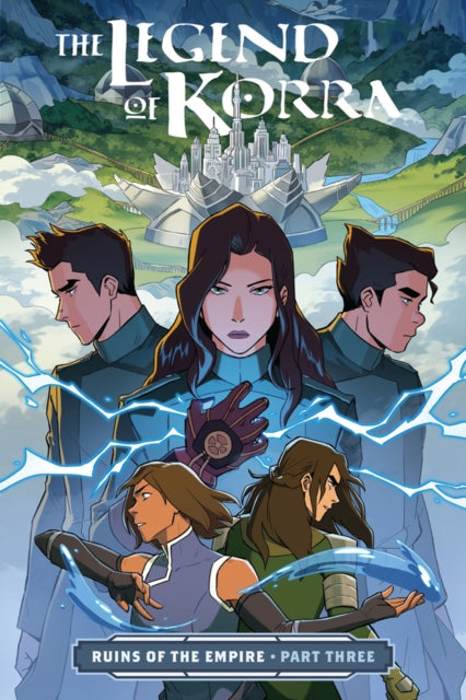 Book cover of: Legend of Korra: Ruins of the Empire Part 3