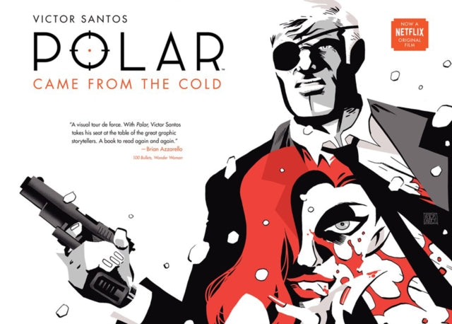 Book cover of: Polar Volume 1: Came from the Cold (Second Edition). By: Victor Santos