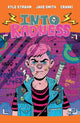 Book cover of: Into Radness. By: Kyle Strahm