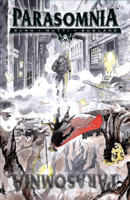 Book cover of: Parasomnia. By: Cullen Bunn