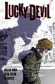 Book cover of: Lucky Devil. By: Cullen Bunn