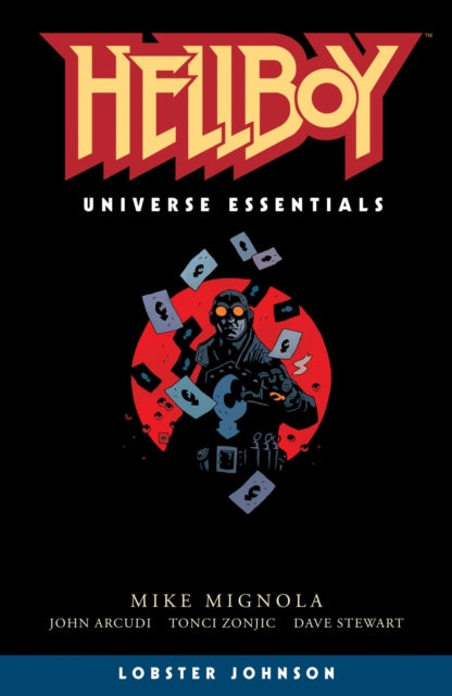Book cover of: Hellboy Universe Essentials: Lobster Johnson. By: Mike Mignola