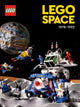 LEGO Space: 1978-1992 9781506725185 LEGO