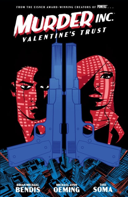 Book cover of: Murder Inc. Volume 1: Valentine's Trust. By: Brian Michael Bendis