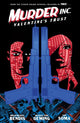 Book cover of: Murder Inc. Volume 1: Valentine's Trust. By: Brian Michael Bendis